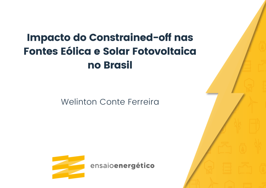 Impacto do Constrained-off nas Fontes Eólica e Solar Fotovoltaica no Brasil
