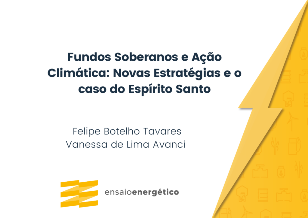 Fundos Soberanos e Ação Climática: Novas estratégias e o caso do Espírito Santo