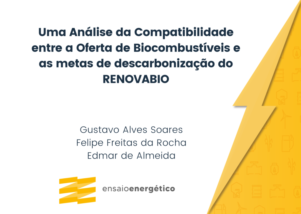 Uma Análise da Compatibilidade entre a Oferta de Biocombustíveis e as Metas de Descarbonização do RENOVABIO